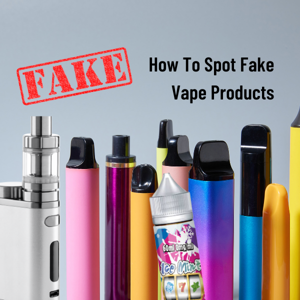 oszustwo e-papierosy online, podróbka vape, niebezpieczne e-papierosy, fake vape scam - How to Spot Fake Vape Products – Devices, and Accessories