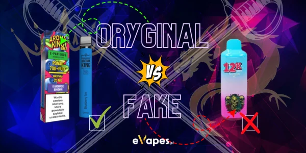 oryginalny vape testy jakości, podróbka e-papierosa szkodliwość, zdrowe e-papierosy, bezpieczny liquid - Aroma King vs. Chińskie Jednorazowe E-papierosy.
