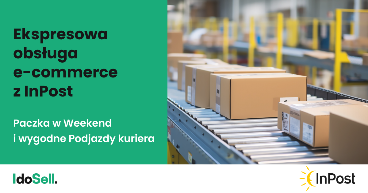 szybka wysyłka InPost Paczkomaty, dostawa 24h Polska, magazyn e-commerce, paczka kurierska - Ekspresowa obsługa e-commerce z InPost: Paczka w Weekend i ...